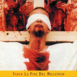 La Fine del Millennio 1999 Vasco